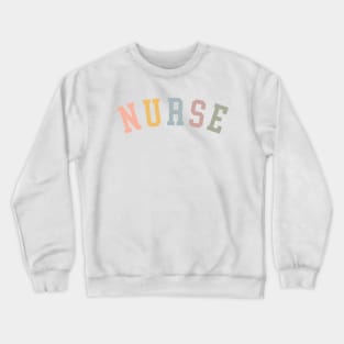 Retro Nurse Living that Nurse Life Crewneck Sweatshirt